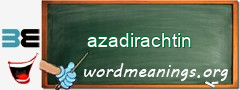 WordMeaning blackboard for azadirachtin